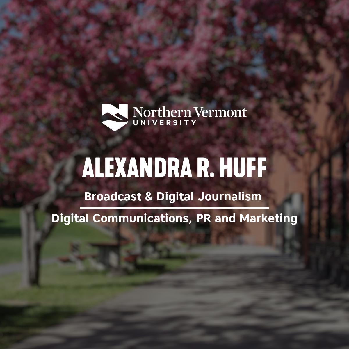 Alexandra R. Huff | Class of 2023 Commencement | NVU Lyndon